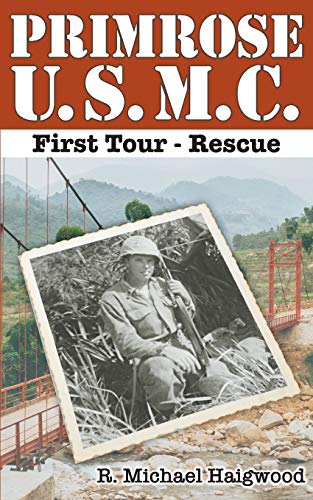 Primrose U.S.M.C. First Tour: Rescue