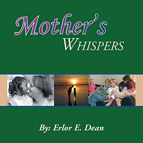 Mother's Whispers