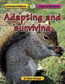Adapting and Surviving (Science@school)