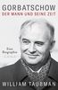 Gorbatschow: Der Mann und seine Zeit