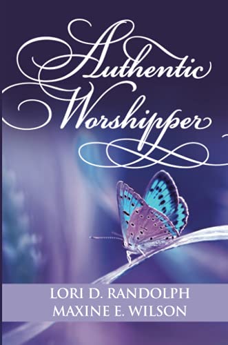 Authentic Worshipper