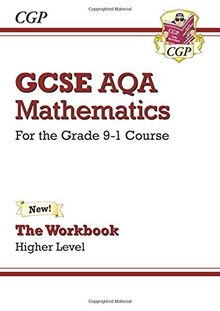 GCSE Maths AQA Workbook: Higher - for the Grade 9-1 Course