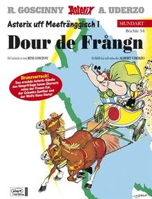 Asterix Mundart Unterfränkisch I: Dour de Frangn