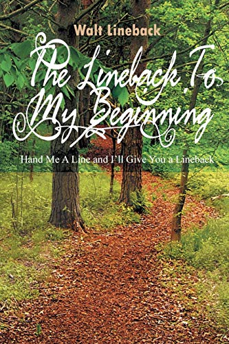 The Lineback to my Beginning: Hand Me a Line and I'll Give You a Lineback