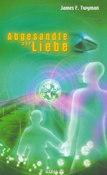 Abgesandte der Liebe