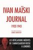 Journal (1932-1943): Les Revelations Inedites de L'Ambassadeur Russe a Londres