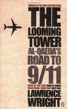 The Looming Tower: Al Qaeda's Road to 9/11