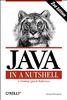 Java in a Nutshell (The Java Series)