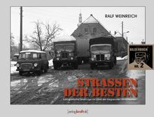 Strassen der Besten: Fotografische Streifzüge im Land der begrenzten Möglichkeiten