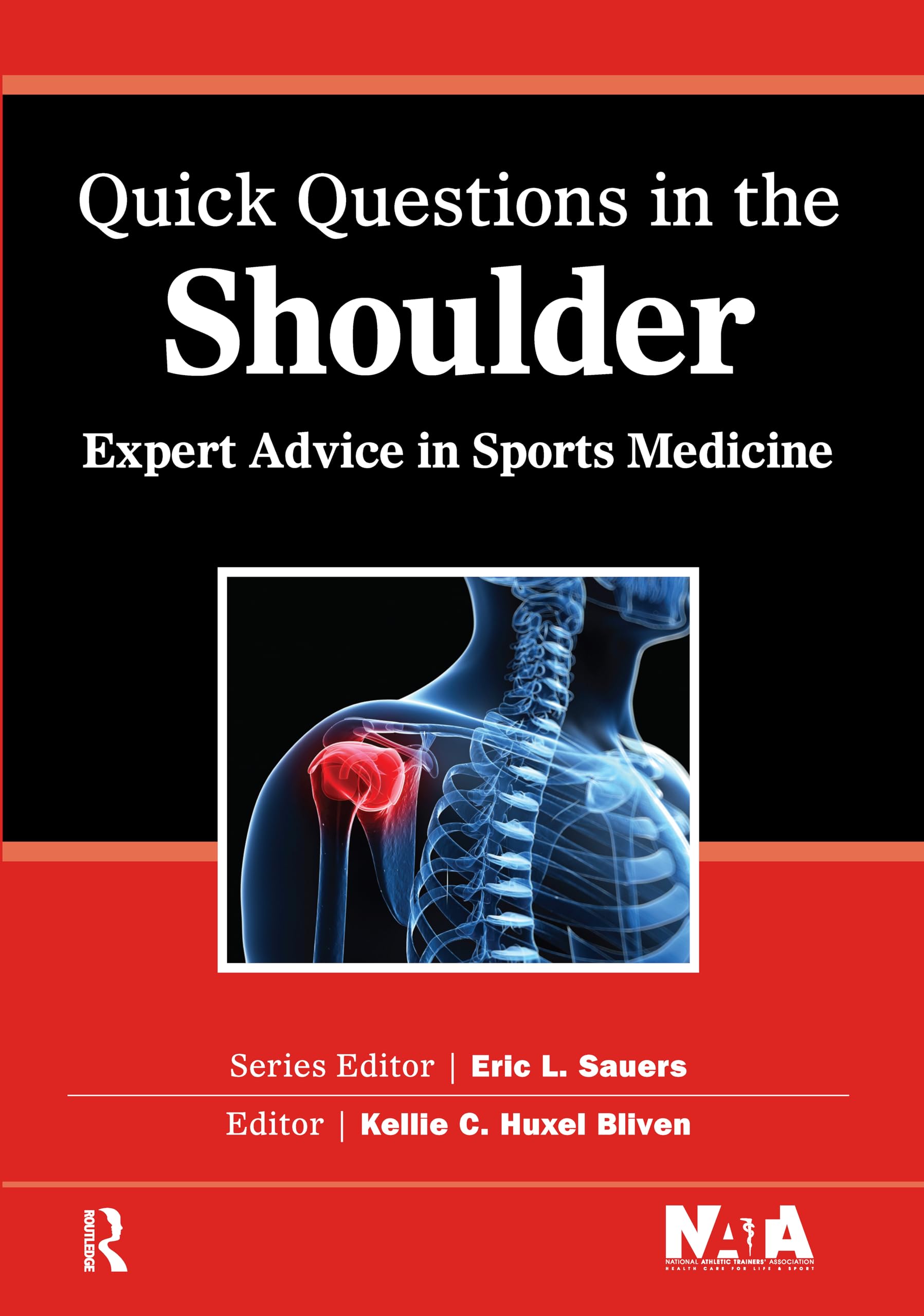 Quick Questions in the Shoulder: Expert Advice in Sports Medicine (Quick Questions in Sports Medicine)