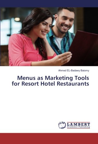 Menus as Marketing Tools for Resort Hotel Restaurants