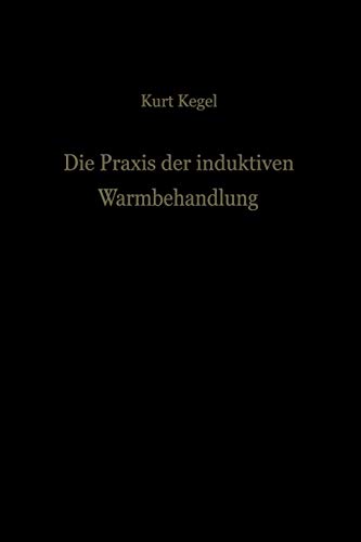 Die Praxis der induktiven Warmbehandlung