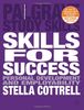 Skills for Success: Personal Development and Employability (Palgrave Study Skills)