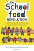 The School Food Revolution: Public Food and the Challenge of Sustainable Development