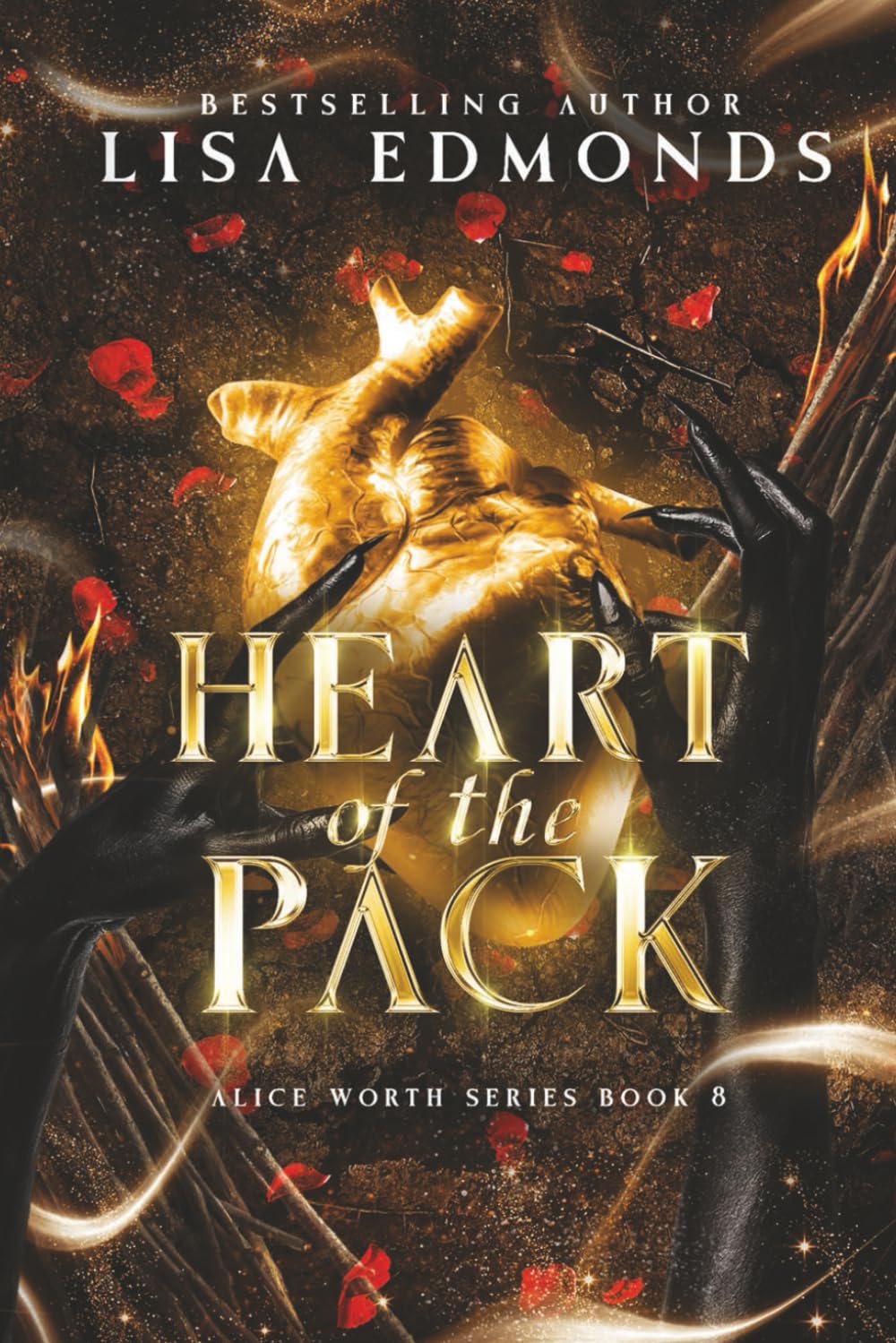 Lisa Edmonds Heart of the Pack (Alice Worth Book 8): An Urban Fantasy Paranormal ...