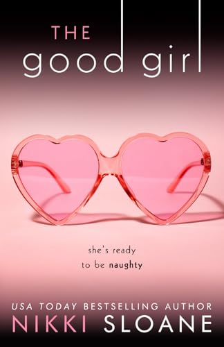The Good Girl (Nashville Neighborhood, Band 5)