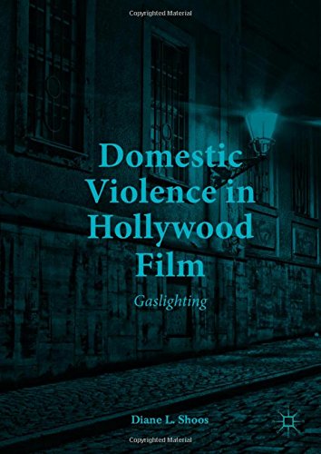 Domestic Violence in Hollywood Film: Gaslighting