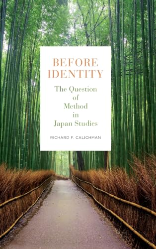 Before Identity: The Question of Method in Japan Studies