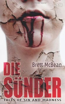 Die Sünder: Tales of Sin and Madness