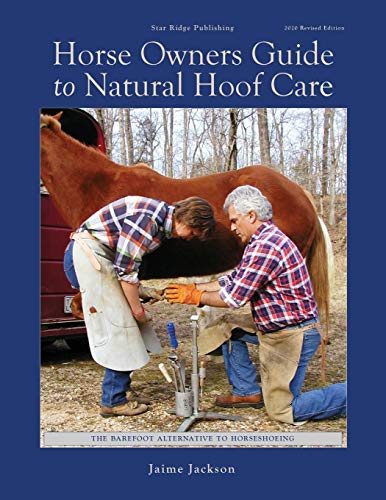 Jaime Jackson Horse Owners Guide To Natural Hoof Care