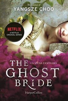 The ghost bride. La sposa fantasma von Choo, Yangsze | Buch | Zustand sehr gut