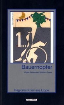 Bauernopfer: Regional-Krimi aus Lippe