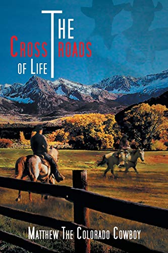 The Crossroads of Life