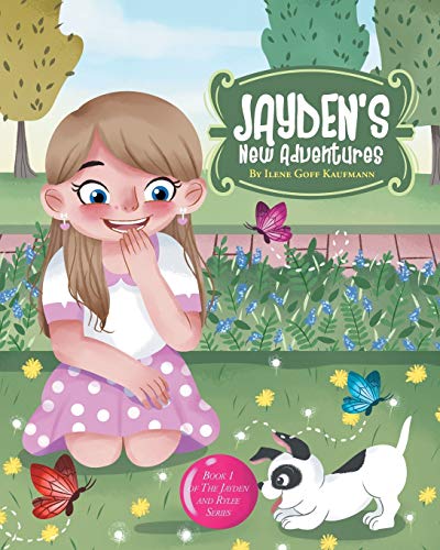Jayden's New Adventures (Jayden and Rylee, Band 1)