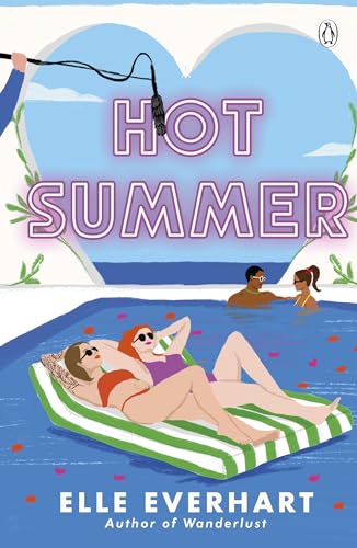 Elle Everhart Hot Summer, A Brand New, Completely Unputdownable Lgbtq+ Romance