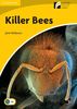 Killer Bees (Cambridge Discovery Readers: Level 2)