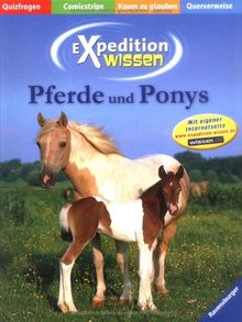 Pferde und Ponys (Expedition Wissen)