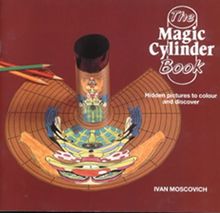 Magic Cylinder Book: Hidden Pictures to Colour and Discover