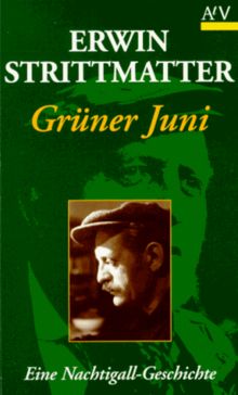 Grüner Juni. Eine Nachtigall- Geschichte.