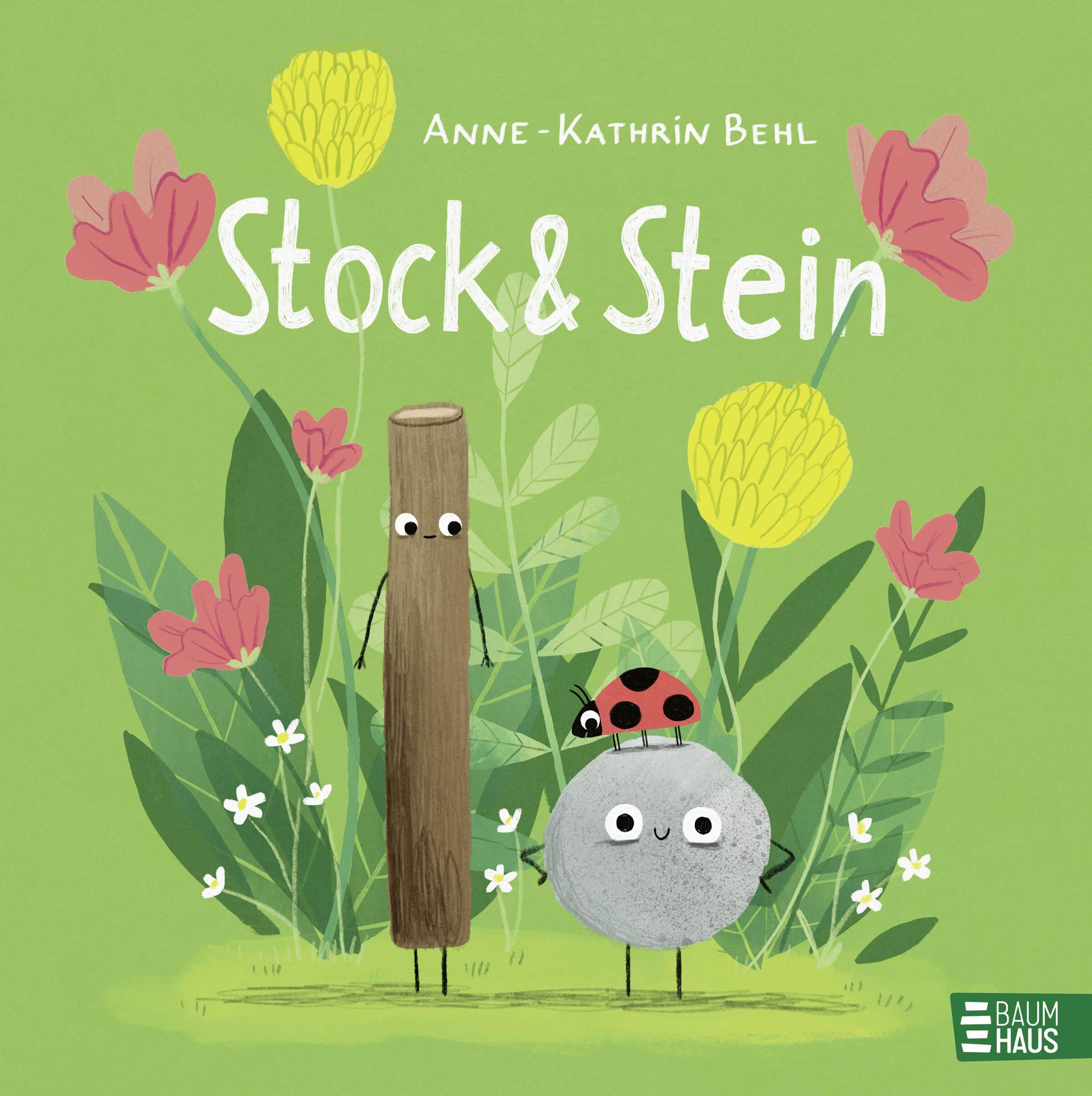 Behl, Anne-Kathrin: Stock & Stein
