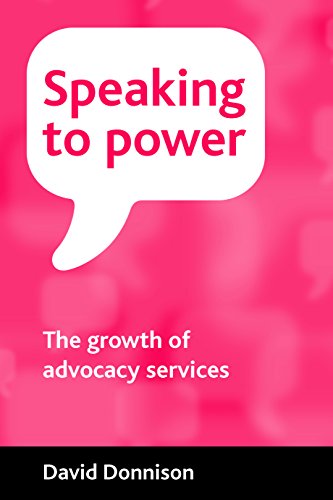 Speaking to power: Advocacy for health and social care
