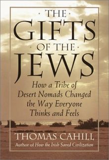 The Gifts of the Jews (Hinges of History, Band 2)