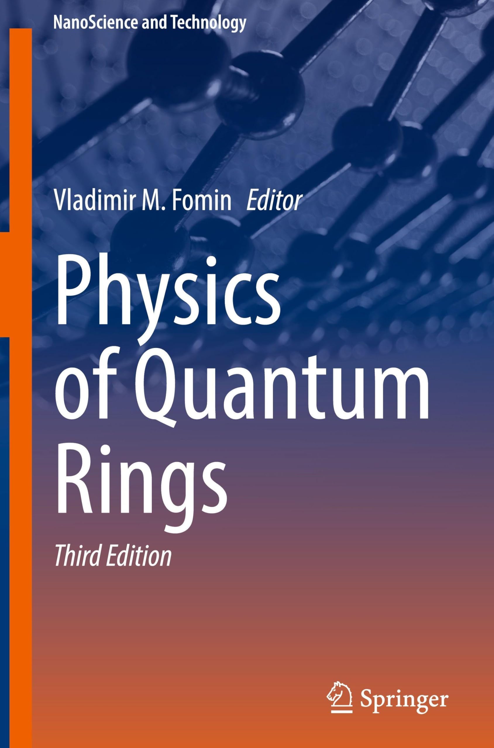Physics of Quantum Rings (NanoScience and Technology)