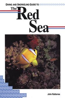 Diving and Snorkeling Guide to the Red Sea (Lonely Planet Diving and Snorkeling Guides)