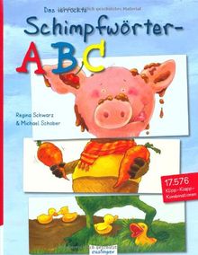 Das verrückte Schimpfwörter-ABC
