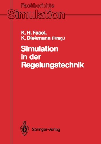 Simulation in der Regelungstechnik (Fachberichte Simulation) (German Edition)