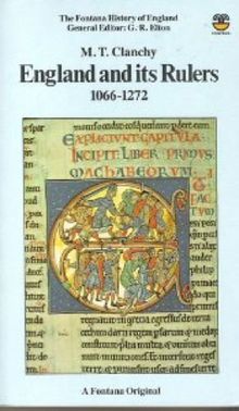 England and Its Rulers, 1066-1272: Foreign Lordship and National Identity
