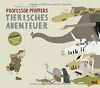 Professor Pfeffers tierisches Abenteuer: Ein Schau- und Suchbuch. Vierfarbiges Bilderbuch