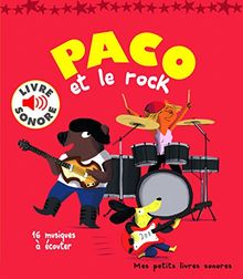 Paco et le rock: 16 musiques à écouter von Le Huche,Magali | Buch | Zustand akzeptabel