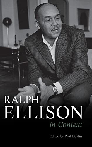 Ralph Ellison in Context (Literature in Context)