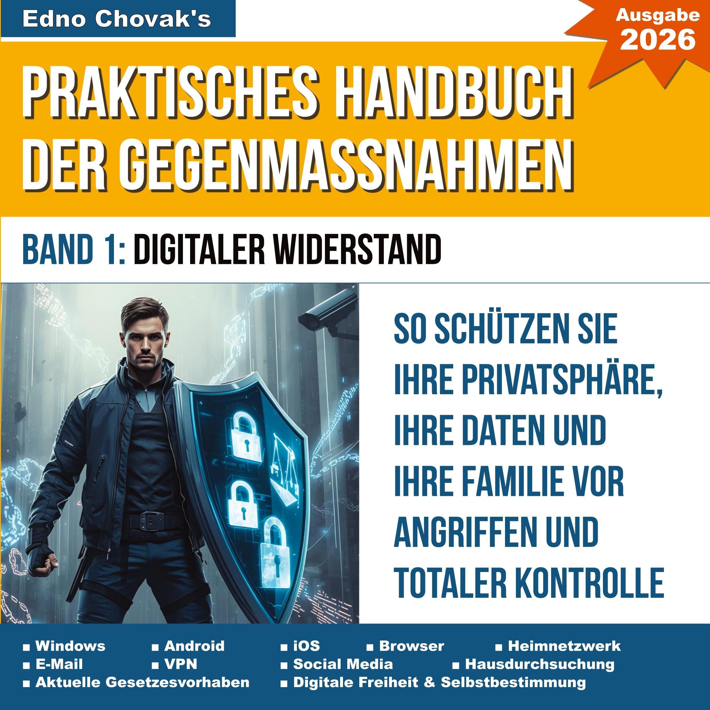 Praktisches Handbuch der Gegenmaßnahmen - Band 1: Digitaler Widerstand