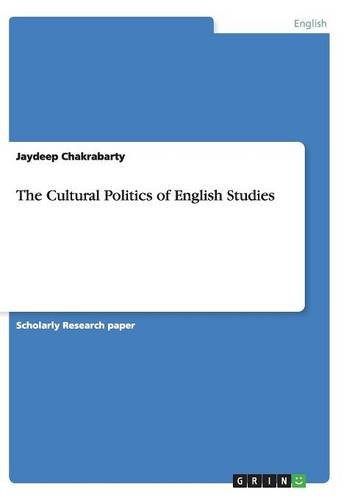 The Cultural Politics of English Studies