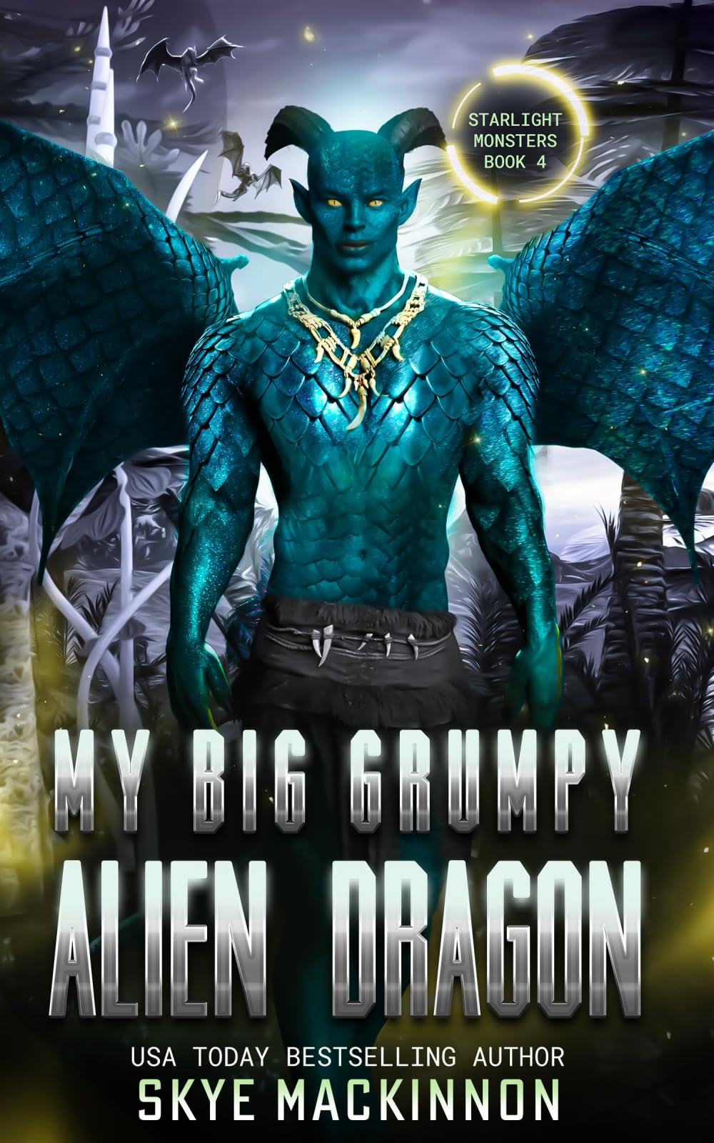 My Big Grumpy Alien Dragon: Spicy Monster Romance (Starlight Monsters, Band 4)