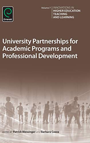 University Partnerships for Academic Programs and Professional Development (Innovations in Higher Education Teaching and Learning, 7, Band 7)