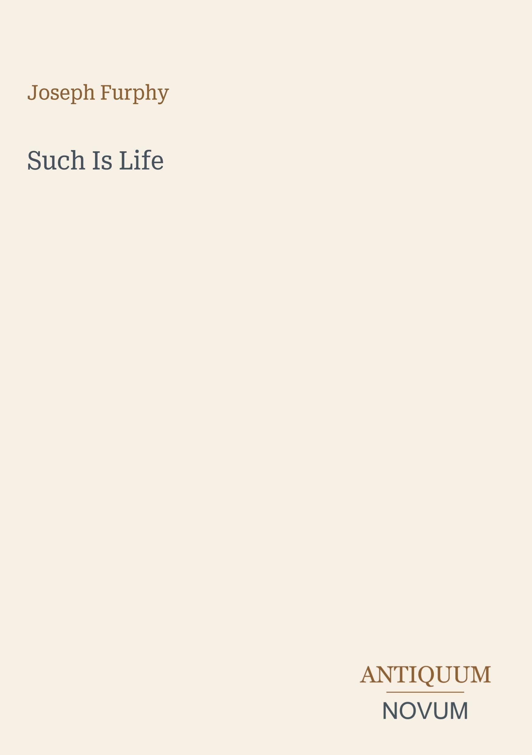 Such Is Life