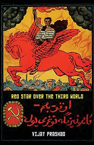 Viajy Prashad Red Star Over The Third World